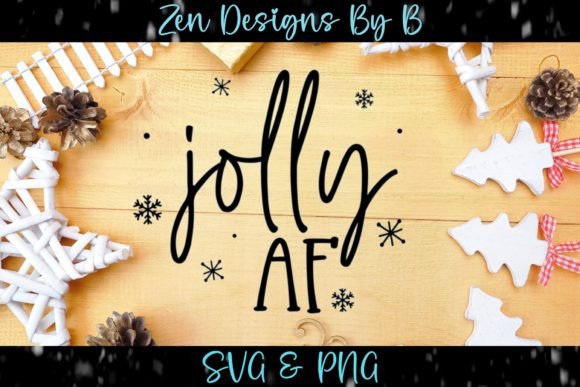 Jolly AF Christmas Graphic Review